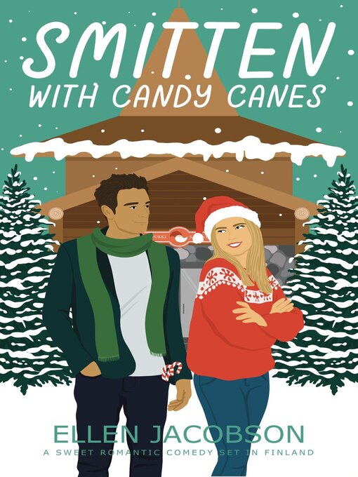 Title details for Smitten with Candy Canes by Ellen Jacobson - Available